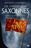4, Les Chroniques saxonnes, T4 : Le Chant de l'épée