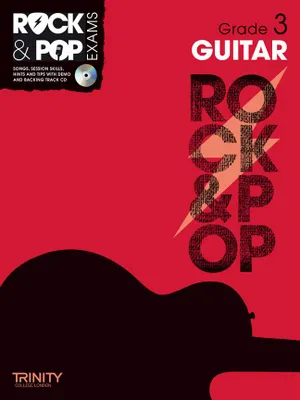 Rock & Pop Exams: Guitar Grade 3-CD, Guitar teaching (pop)