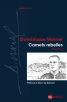 1, Carnets rebelles, volume 1