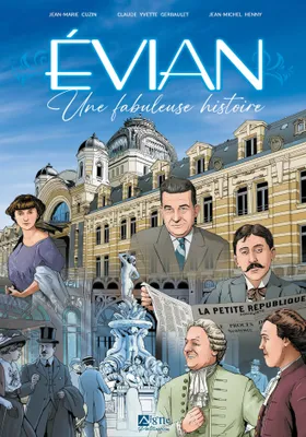 BD Evian, une fabuleuse histoire