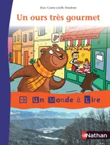 Un monde à lire - Kimamila CE1 - série rouge - Album 3 : Un ours très gourmet
