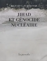Jihad et génocide nucléaire