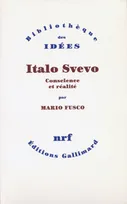 Italo Svevo, Conscience et réalité