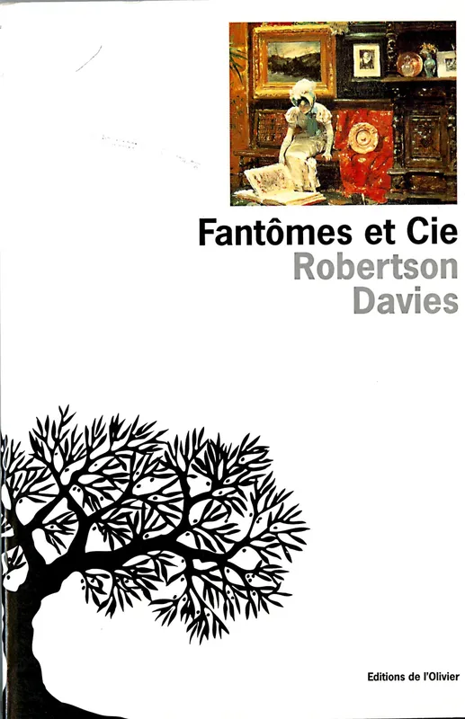 Fantômes et Cie Robertson Davies