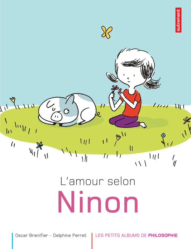 L'Amour selon Ninon Oscar Brénifier