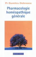 PHARMACOLOGIE HOMEOPATHIQUE GENERALE
