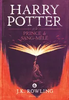 VI, Harry Potter / Harry Potter et le prince de Sang-Mêlé