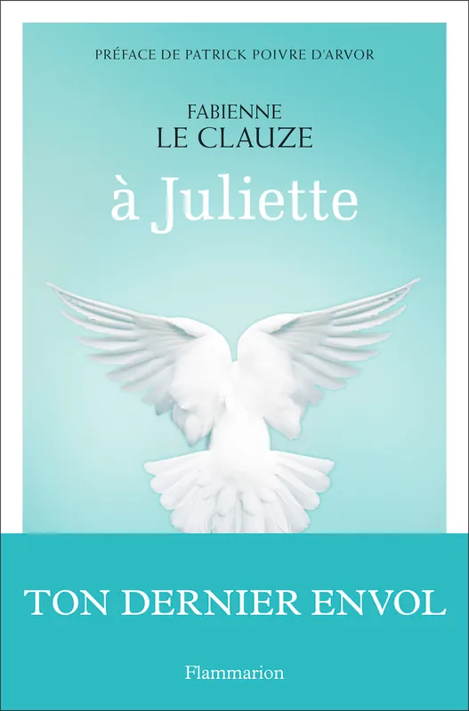 Livres Santé et Médecine Médecine Généralités À Juliette Fabienne Le Clauze