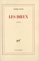 Les Dieux, Poèmes 1963-1968