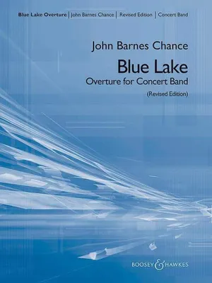Blue Lake, Overture for Concert Band. wind band. Partition et parties.