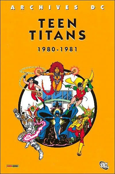 Livres BD BD adultes Teen Titans, 1980-1981 Marv Wolfman, George Pérez