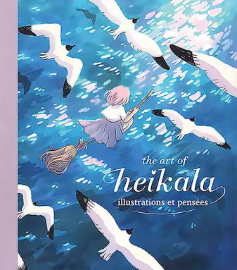 The Art of Heikala - Illustrations et pensées