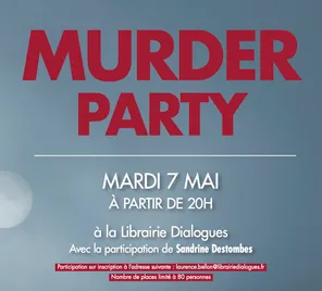 Murder Party !