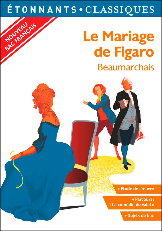 Le Mariage de Figaro Beaumarchais