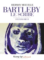 Bartleby le scribe, Texte intégral