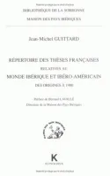 Répertoire des thèses françaises relatives au monde ibérique et ibéro-américain des origines à 1980