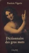 Dictionnaire des gros mots