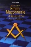 Guide de la franc-maçonnerie d'aujourd'hui - France et pays francophones, France et pays francophones