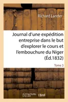 Journal d'une expédition entreprise dans le but d'explorer le cours et l'embouchure du Niger Tome 3
