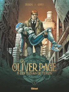 1, Oliver Page & Les Tueurs de Temps - Tome 01