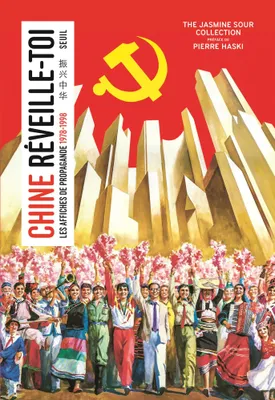 Chine, réveille-toi, Les affiches de propagande (1978-1998)
