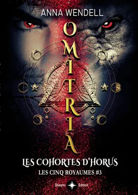 Omitria - Les cohortes d'Horus
