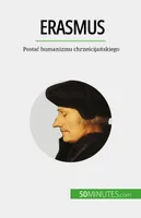Erasmus, Postać humanizmu chrześcijańskiego