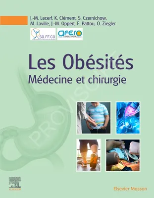 Les Obésités, Médecine et chirurgie