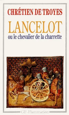 Lancelot ou le Chevalier de la Charrette