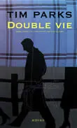 Double vie, roman