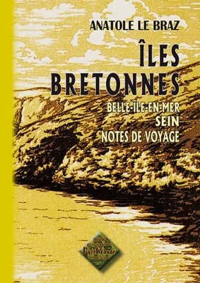 Îles bretonnes, Belle-île-en-mer, sein