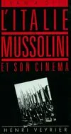 L'Italie de Mussolini et son cinéma