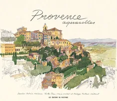Provence Aquarelles, aquarelles