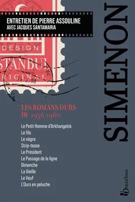 Les Romans durs, Tome 10 1956-1960