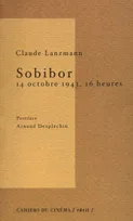 Sobibor 14 Octobre 1943 16 Heures