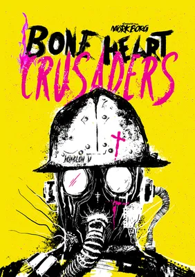 Bone Heart Crusaders (softcover standard)