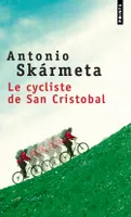 Le Cycliste de San Cristobal
