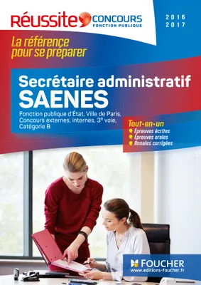 Concours Secrétaire administratif, SAENES 2016-2017 - Tout-en-un - Réussite Concours Nº27