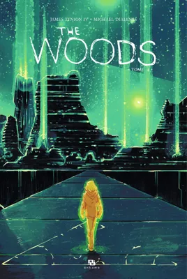 The Woods - Tome 4