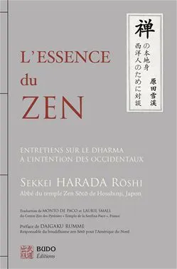 L'Essence du Zen, entretiens sur le dharma à l'attention des Occidentaux