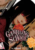 3, Gambling School T03