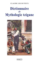 Dictionnaire de mythologie tzigane