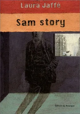Sam story