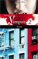 2, Souvenirs d'une Vampire - T2 : Aimée