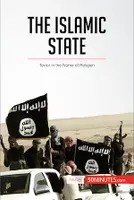 The Islamic State, Terror in the Name of Religion