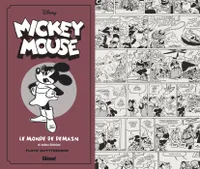 8, Mickey Mouse par Floyd Gottfredson N&B - Tome 08, 1944/1946 - Le Monde de demain et autres histoires
