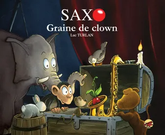 3, 3/SAXO  - GRAINE DE CLOWN