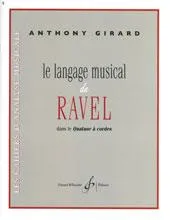 Le Langage Musical De Ravel, Dans Le Quatuor A Cordes