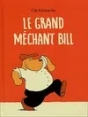Grand mechant bill (Le)