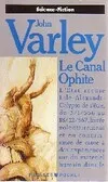 Le canal Ophite